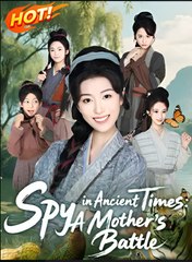 SPY IN ANCIENT TIMES A MOTHER'S BOTTLE- Drama FULL MOVIES ENGLISH SUB