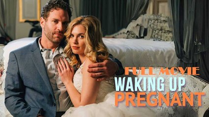 Waking Up Pregnant Episodes