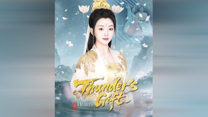 THUNDER'S GIFT- Drama FULL MOVIES ENGLISH SUB