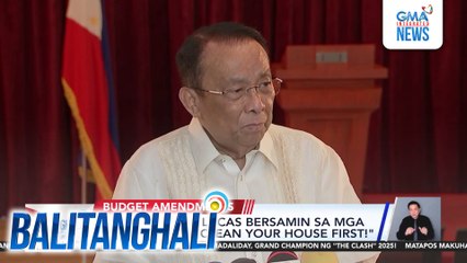 Executive Sec. Lucas Bersamin sa mga kongresista - "Clean your house first!" | Balitanghali