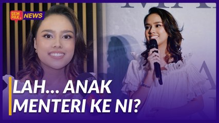 #GempakVideoNews : Ramai Sangka Anak Menteri, Teeya Nasution Jelaskan Asal Usul Nama