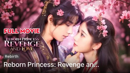 Reborn Princess Revenge and Love
