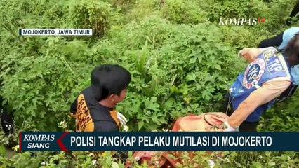 [FULL] Update Kasus Mutilasi di Mojokerto, Polisi Tangkap-Beberkan Identitas Korban | KOMPAS SIANG