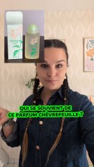 vous souvenez-vous de ce parfum ?
