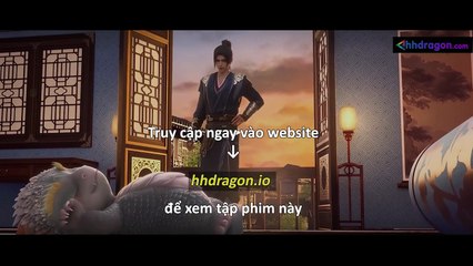 Thần Mộ Tập 51 Vietsub + Thuyết Minh Tiếng Việt