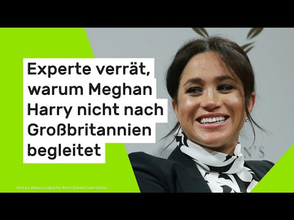 Experte verrät, warum sie Harry nicht nach Großbritannien begleitet
