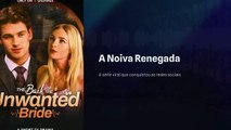 onde assistir a noiva renegada filme completo dublado