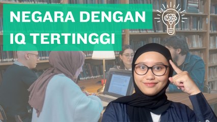 Negara dengan IQ Tertinggi di Dunia Tahun 2025