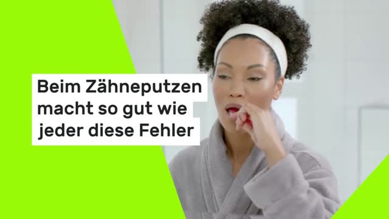 Beim Zähneputzen macht so gut wie jeder diese Fehler