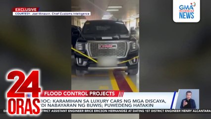 Karamihan sa luxury cars ng mga Discaya, 'di nabayaran ng buwis; puwedeng hatakin - BOC | 24 Oras