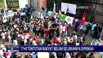 Progres 17 Plus 8 Tuntutan Rakyat: 11 Baru Mulai, 3 Mundur, 8 Belum Digubris | SAPA MALAM