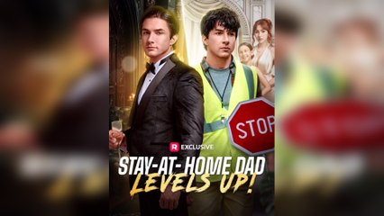 Stay-at-Home Dad Levels Up Full Movie 2025