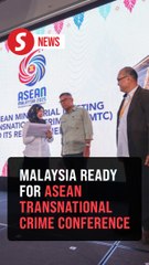 Malaysia gears up for 19th Asean Ministerial Meeting on Transnational Crime