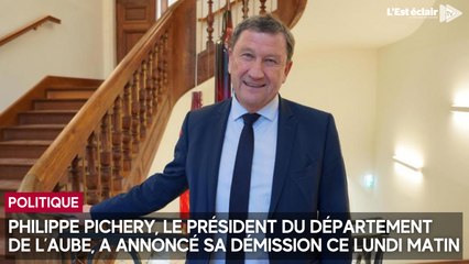 Philippe Pichery, le président du Département de l’Aube, annonce sa démission