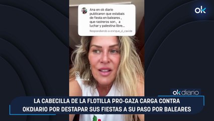 La cabecilla de la flotilla pro-Gaza carga contra OKDIARIO por destapar sus fiestas a su paso por Baleares