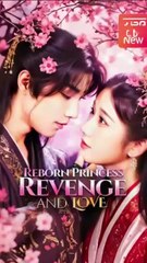 a rose in the north chinese drama, reborn princess revenge and love chinese drama