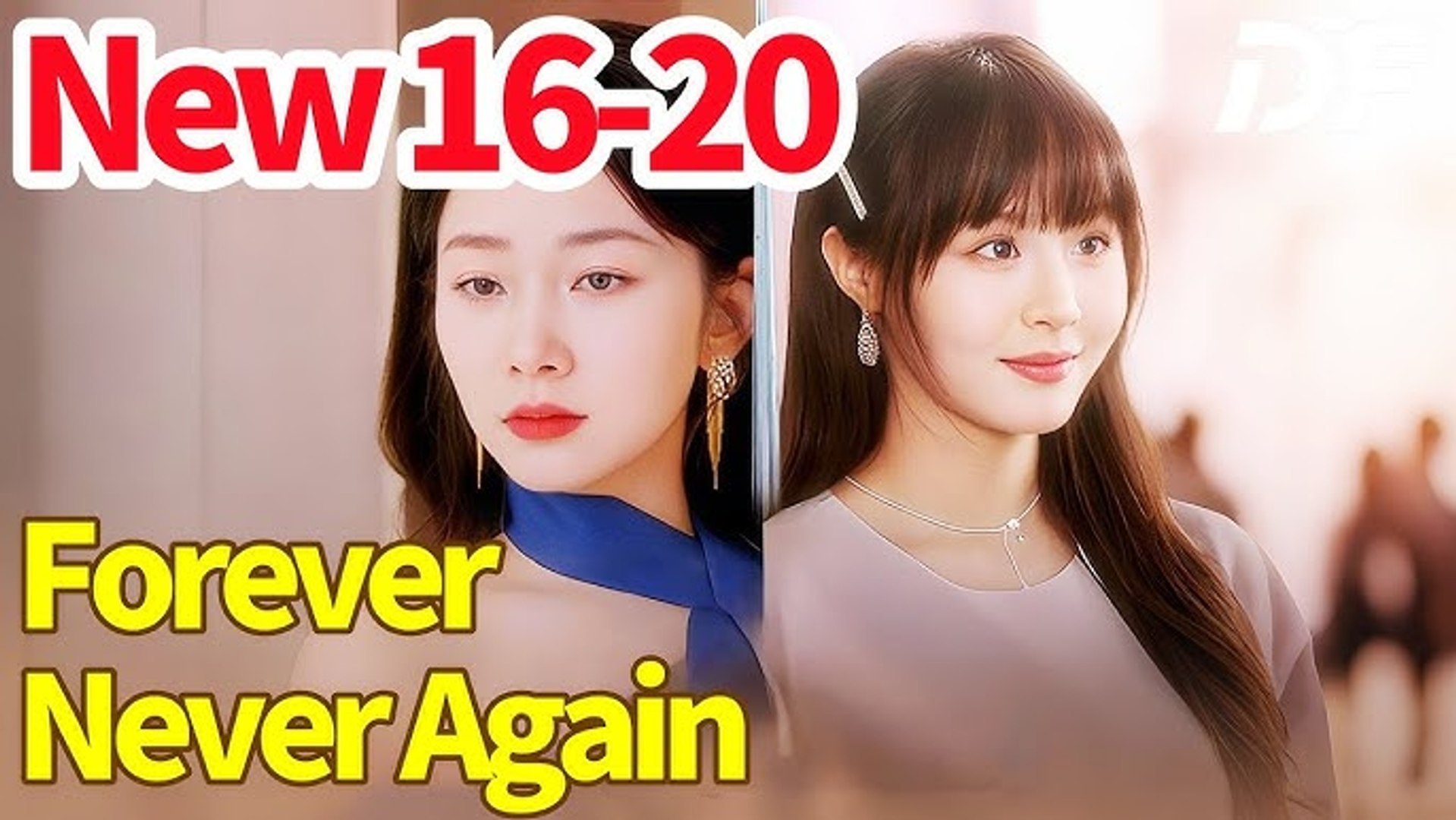 Forever After, Never Again (DUBBED)  Dramabox