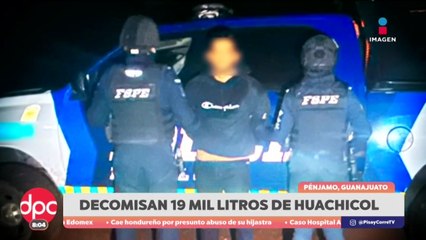 Decomisan 19 mil litros de huachicol en Guanajuato | DPC con Paola Rojas