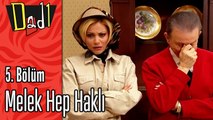 Melek Hep Haklı - Dadı 5.Bölüm Sahneleri