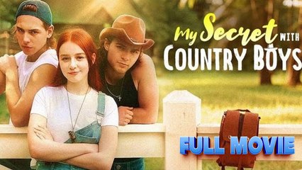 My Secret With Country Boys (2025) - Full HD Movie Uncut