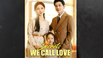 Secrets We Call Love Full Episode - HerSceneDaily