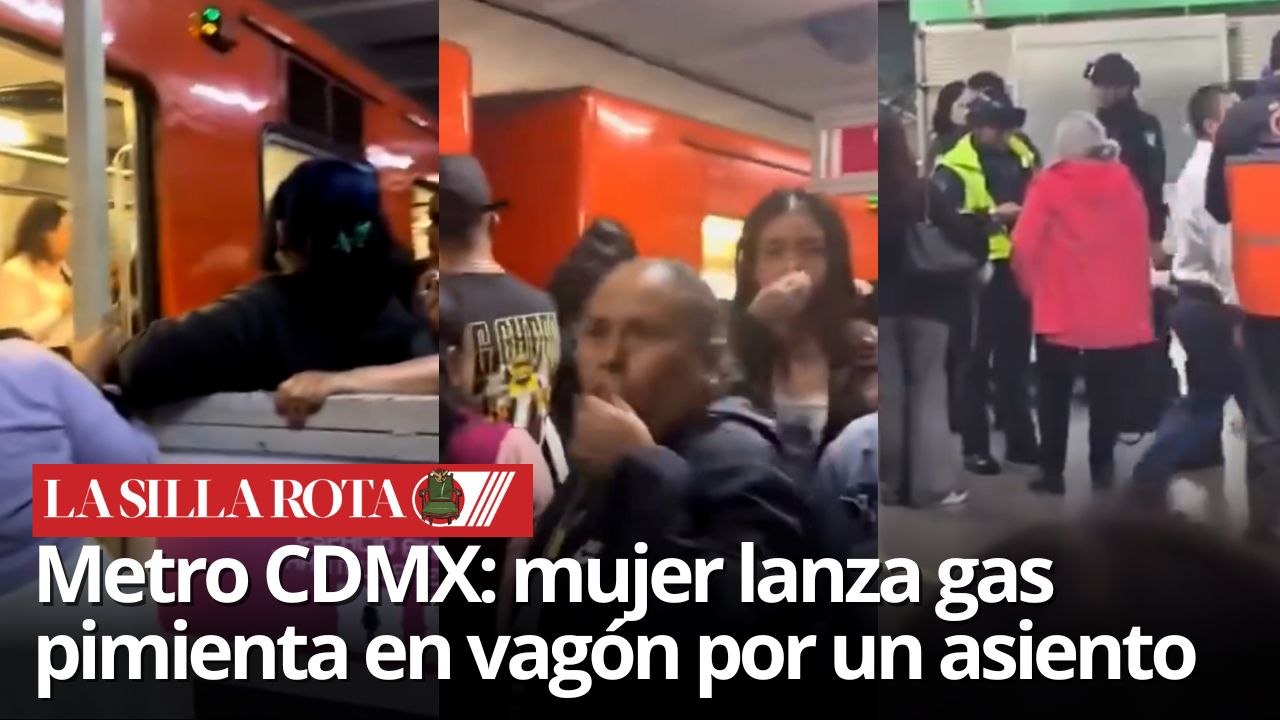 Metro CDMX: pelea por asiento termina con gas pimienta