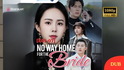 No Way Home For The Bride