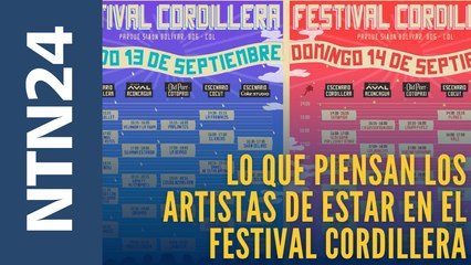 Festival Cordillera: lo que piensan los artistas de participar en este importante evento musical