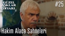 Hakim Alaca Sahneleri - Güzel Aşklar Diyarı