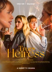 True Heiress vs. Fake Queen Bee Full HD