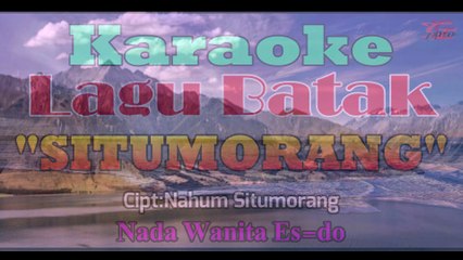 KARAOKE SITUMORANG NADA WANITA ES=DO