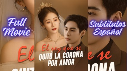 Sub EspaÑOl El Rey Que Se Quito La Corona Por Amor