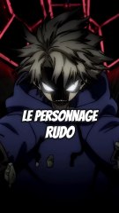 Le personnage - Rudo !