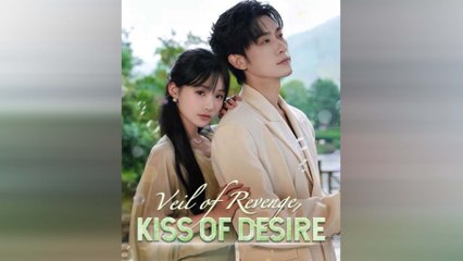 Veil Of Revenge Kiss Of Desire Full Movie