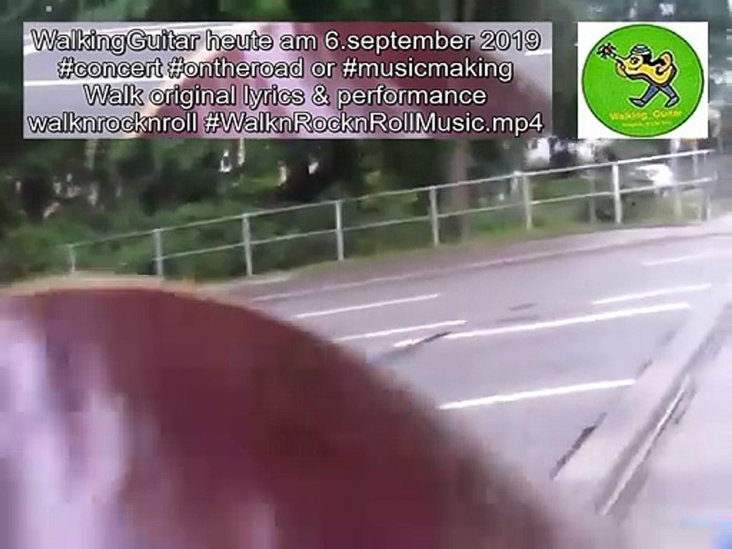 WalkingGuitar heute am 6.september 2019 konzert unterwegs or #musicmaking Walk original lyrics &