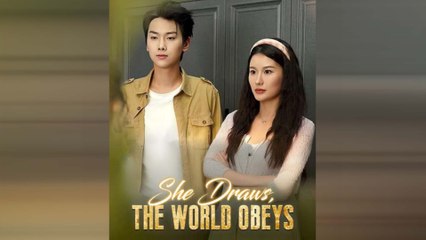 She Draws, The World Obeys