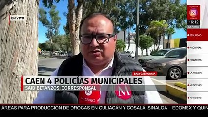 Detienen a 4 policías de Playas de Rosarito; tres están vinculados a desapariciones y asesinatos