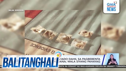 Tindero ng isda, arestado dahil sa pagbebenta rin umano ng marijuana; wala siyang pahayag | Balitanghali