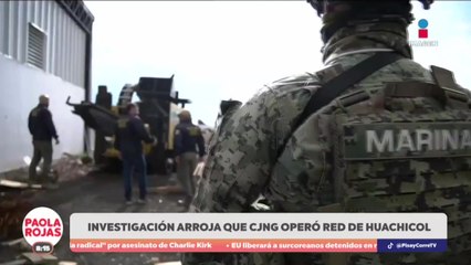 Investigan red de huachicol fiscal dirigida por grupo criminal | DPC con Paola Rojas