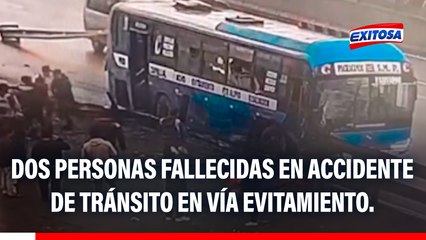 Accidente en la Vía de Evitamiento: Dos personas fallecidas y varios heridos tras siniestro