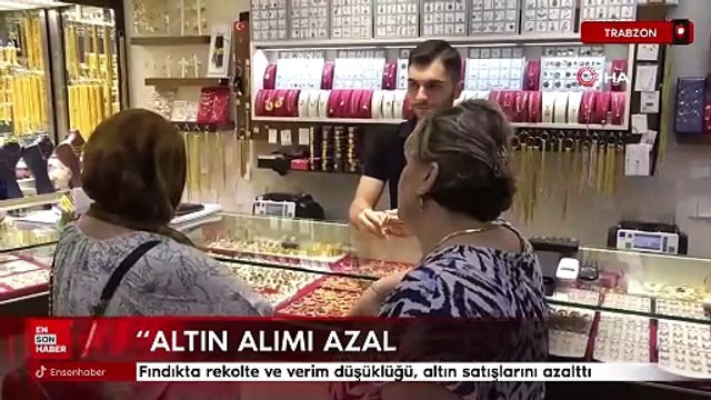Fındıkta rekolte ve verim düşüklüğü, altın satışlarını azalttı