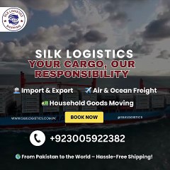 SILK Cargo Shipping Moving Storage Islamabad
