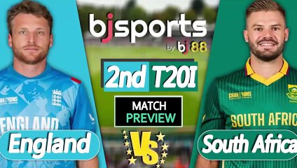 South Africa vs England | SA vs ENG 2nd T20I Match Preview |