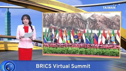 China Pans Tariffs, Urges Open Global Economy at BRICS Virtual Summit