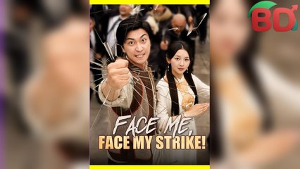 Face Me Face My Strike