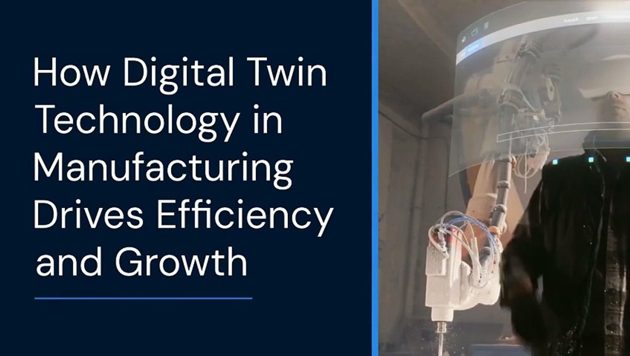 How Digital Twin Technology Transforms Manufacturing