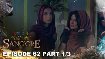 Sang'gre: Ang pagbabalik sa Lireo nina Pirena at Terra! (Episode 62 - Part 1/3) | Encantadia Chronicles