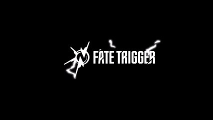 Fate Trigger Official Cinematic Early Access Trailer gamescom 2025