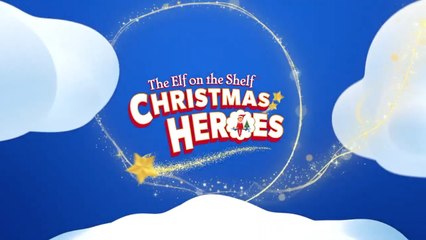 The Elf on the Shelf Christmas Heroes Official Customization Trailer