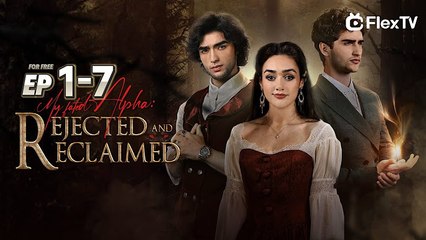 My fated Alpha: Rejected and Reclaimed